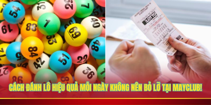 Cách đánh lô