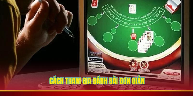 Cách tham gia đánh bài Mayclub đơn giản, dễ tham gia