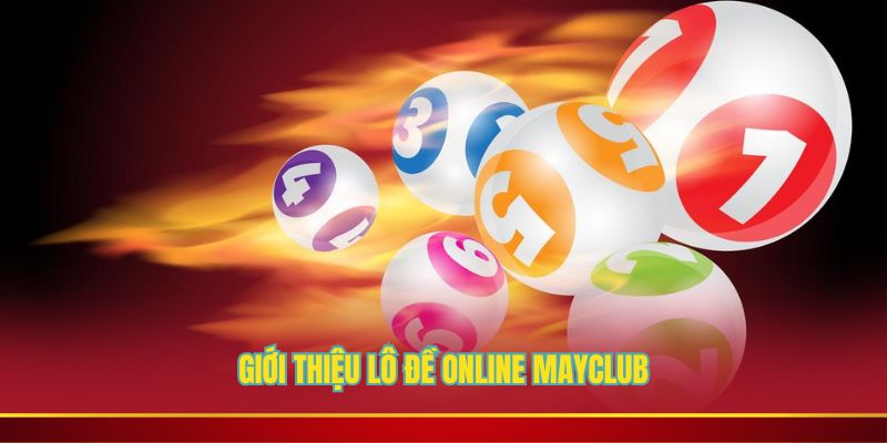 Thông tin sơ lược lô đề online